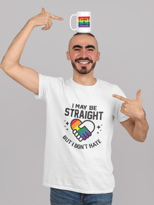  Tricou LGBT bărbați alb Hay Creations, colecția Love is Love Pride, bumbac organic premium vegan. "I May Be Straight But I Don't Hate"