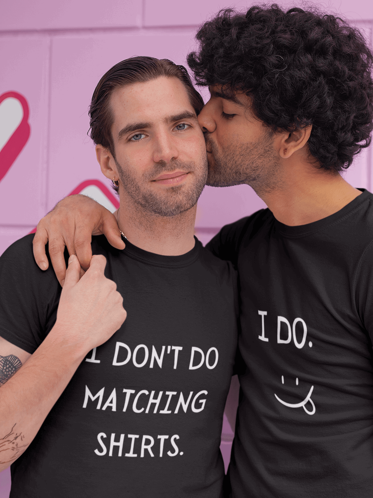 Set tricou LGBT I don't do matching shirts I DO