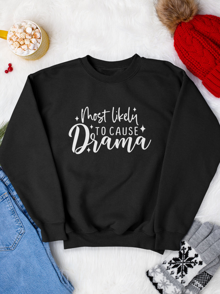 sweatshirt_bumbac_organic_premium_vegan_cadou_Craciun_Secret_Santa_most-likely-to-cause-drama-negru_bluza_craciun