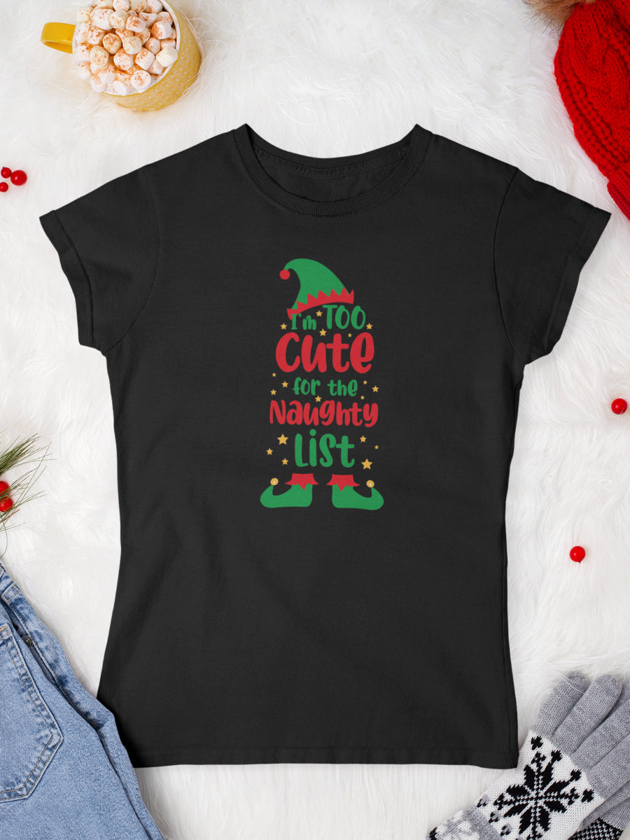 tricou_bumbac_organic_premium_vegan_cadou_Craciun_Secret_Santa_femei_too_cute_for_the_naughty_list_negru