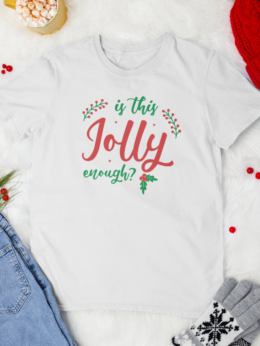 tricou_bumbac_organic_premium_vegan_cadou_Craciun_Secret_Santa_is-this-jolly-enough-alb-unisex-barbati